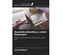 Sucesión directiva y crisis financiera: Análisis de supervivencia del sector bancario privado suizo