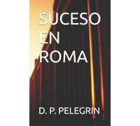 SUCESO EN ROMA