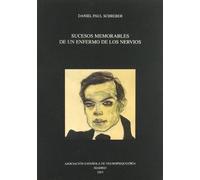 SUCESOS MEMORABLES ENFERMO DE NERVIOS (PSIQUIATRIA-PSICOLOGIA)