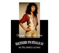 Sucessos Do Século Xx (ebook)