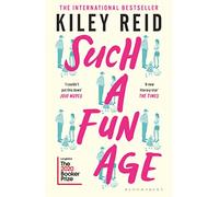 Such a Fun Age: 'The book of the year' Independent (Bloomsbury Publishing)