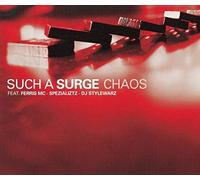 Such a Surge - Chaos [Import]
