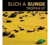 Such a Surge - Tropfen [Import]