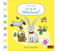 Such mal! Wo ist der Osterhase?: Fühlbuch mit Filzklappen