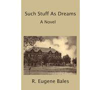 Such Stuff as Dreams