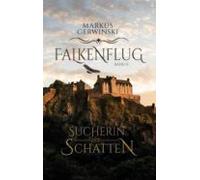 Sucherin Der Schatten (ebook)