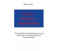 Sucht-religion-spiritualität (ebook)