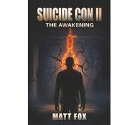 Sucide Con II: The Awakening