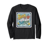 Suck It Up Buttercup - Cita Motivacional Manga Larga