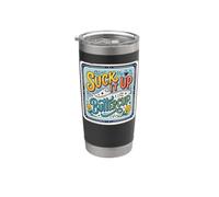 Suck It Up Buttercup - Cita motivacional Vaso térmico de acero inoxidable de doble pared