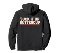Suck It Up Buttercup Vintage Retro Cita Motivacional Sudadera con Capucha