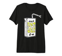 Suck it Up, Todo va a Salir Bien, Juice Box Camiseta Premium