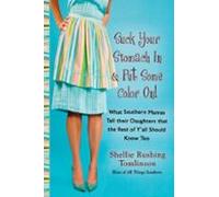 Suck Your Stomach In And Put Some Color On! (ebook)