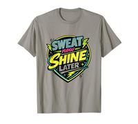 Suda Ahora Brilla más Tarde Fitness Cita Entrenamiento Grind Humor Camiseta