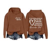 Sudadera básica con capucha Behind Me Dear Person Behind Me You Are Amazing Enough Sudaderas unisex para mujer, café, XL