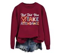 Sudadera con capucha But Did You Take Attendance But Did You Take Attendance para maestros, secretaria escolar, Claret-1, S