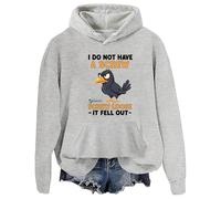 Sudadera con capucha con texto en inglés "I Do Not Have A Screw Loose It Fell Out", divertida con texto en inglés "I Do Not Have A Screw Loose It Fell Out", gris, L