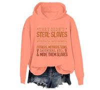 Sudadera con capucha con texto en inglés "They Didn't Steal Slaves They Didn't Steal The Slave Black History Month", unisex, naranja, 3XL