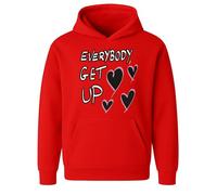 Sudadera con capucha Everybody Get Up Graphic - Sudadera unisex - Ropa de calle con cita positiva divertida, rosso, 12 Years Plus