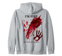 Sudadera con Capucha Im Fine It's Not My Blood Funny Blood Splatter Bloody Sudadera con Capucha