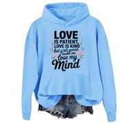 Sudadera con capucha «Love Is Patient Love Is Kind» These Kids Going To Make Me Lose My Mind, Azul cielo-2, S