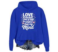 Sudadera con capucha «Love Is Patient Love Is Kind» These Kids Going To Make Me Lose My Mind, Royal Blue-2, XXL