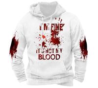 Sudadera con capucha para hombre, diseño de salpicaduras de sangre I'm Fine It's Not My Blood Sudadera Oversize de manga larga gótica para hombre para cosplay Halloween Masquerade veladas veneciana, A