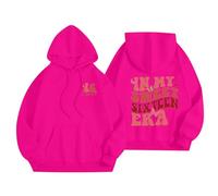 Sudadera con capucha para mujer In My Sweet Sixteen Era, talla grande, con bolsillo, cordón, para otoño, invierno, moderna, cómoda, casual, hot pink, XXL