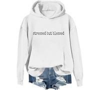 Sudadera con capucha Stressed But Blessed Too Blessed To Be Stressed para mujer y hombre, blanco, XL