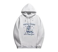 Sudadera con capucha suave para mujer con texto en inglés "You Re Weird I'll Keep You", sudadera con capucha de gran tamaño con texto en inglés "You Re Weird I'll Keep You", blanco, M