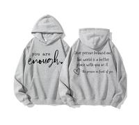 Sudadera con capucha You Are Enough Dear Person Behind Me, camiseta de salud mental, Gris-1, S