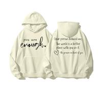 Sudadera con capucha You Are Enough Dear Person Behind Me, camiseta de salud mental, Khika-1, M