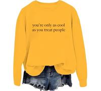 Sudadera con capucha You're Only As Cool As You Treat People You're Only As Cool As You Treat People, 36892.00041666667, S