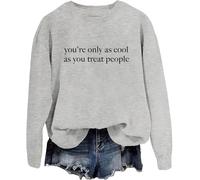 Sudadera con capucha You're Only As Cool As You Treat People You're Only As Cool As You Treat People, Gris-1, 3XL