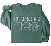 Sudadera con texto en inglés "Don't Get Me Started", sudadera con texto en inglés "Don't Get Me Started", sudadera divertida con estampado de letras, verde, S