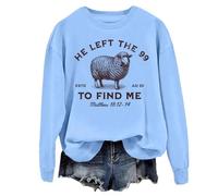 Sudadera con texto en inglés "He Left The 99 To Find Me" para mujer, sudadera cristiana con texto en inglés "He left the 99 To Find Me", azul celeste, S