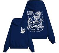 Sudadera con texto en inglés "I Fully Intend To Haunt People When I Die, Klein Blue-1, XXL