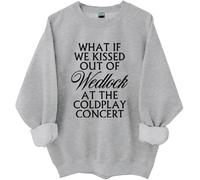 Sudadera con texto en inglés "What If We Kissed Out Of Wedlock At The Concert", "What If We Kissed Out Of Wedlock At The Concert", gris, S