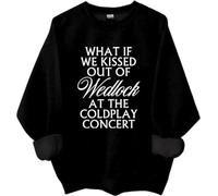 Sudadera con texto en inglés "What If We Kissed Out Of Wedlock At The Concert", "What If We Kissed Out Of Wedlock At The Concert", Negro, S