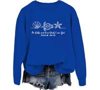 Sudadera cristiana con texto en inglés "Be Still And Know That I Am God" para mujer, inspiradora Pascua Jesús, Azul rey-y, M