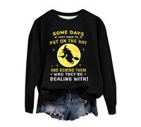 Sudadera de Halloween para mujer, con texto en inglés "Some Days You Just Have To Put On The Hat To Remind Them Who Are Dealing", sudaderas con capucha para adultos, Negro, XL