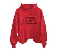Sudadera de manga larga para mujer, diseño con texto "I Pet Dogs So I Don't Punch People", rojo, XL