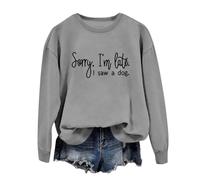 Sudadera de manga larga sin capucha para mujer, con cuello redondo y texto en inglés "Sorry I'M Late Letter", informal, cómoda, ropa de calle, tallas grandes, sudaderas con capucha para mujer, gris