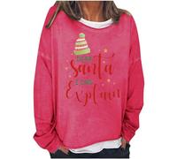 Sudadera de Navidad para mujer, de manga larga, cuello redondo, con texto en inglés "Dear Santa I Can Explique", sudadera con capucha, informal, disfraz de fiesta para interiores y exteriores, regalos
