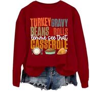 Sudadera de pavo con frijoles y rollos Let Me See That Casserole, camisa de frijoles y rollos, Burdeos, XXL