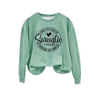 Sudadera para mujer con estampado inglés «Your Little Of Sarcastic Sunshine Has Arrive», cuello redondo, sencilla, retro, sin capucha, lindas sudaderas para mujer, azul celeste, L