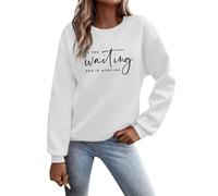 Sudadera para mujer sin estampado con texto en inglés "In the Waiting God is Working", forro polar suave, versátil jersey de manga larga para invierno, ropa exterior informal, Blanco, XXL