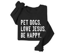 Sudadera para perros con texto en inglés "Pet Dogs Love Jesus Be Happy", sudadera cristiana para amantes de los perros para mujer, Negro, XXL