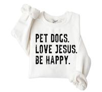 Sudadera para perros con texto en inglés "Pet Dogs Love Jesus Be Happy", sudadera cristiana para amantes de los perros para mujer, blanco, L