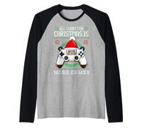 Sudadera para Videojuegos All I Want for Christmas Is More Games Camiseta Manga Raglan